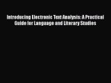 [Read book] Introducing Electronic Text Analysis: A Practical Guide for Language and Literary