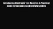 [Read book] Introducing Electronic Text Analysis: A Practical Guide for Language and Literary