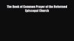 [PDF] The Book of Common Prayer of the Reformed Episcopal Church Read Full Ebook