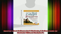READ book  Americas Best Colleges for B Students A College Guide for Students Without Straight As Full Free