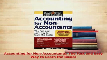 PDF  Accounting for NonAccountants The Fast and Easy Way to Learn the Basics Read Full Ebook