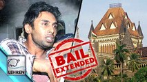 Rahul Raj Singh's Bail EXTENDED | Pratyusha Banerjee DEATH