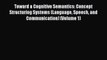 [Read book] Toward a Cognitive Semantics: Concept Structuring Systems (Language Speech and