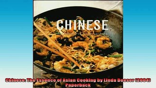 FREE PDF  Chinese The Essence of Asian Cooking by Linda Doeser 2004 Paperback  FREE BOOOK ONLINE