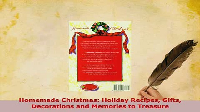 PDF Homemade Christmas Holiday Recipes Gifts Decorations and Memories to Treasure PDF Online