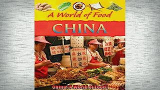 READ book  China A World of Food  FREE BOOOK ONLINE