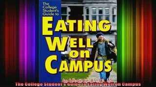 READ book  The College Students Guide to Eating Well on Campus Full EBook