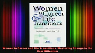 READ book  Women in Career and Life Transitions Mastering Change in the New Millenium Full EBook
