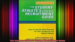 READ book  The StudentAthletes College Recruitment Guide Full Free