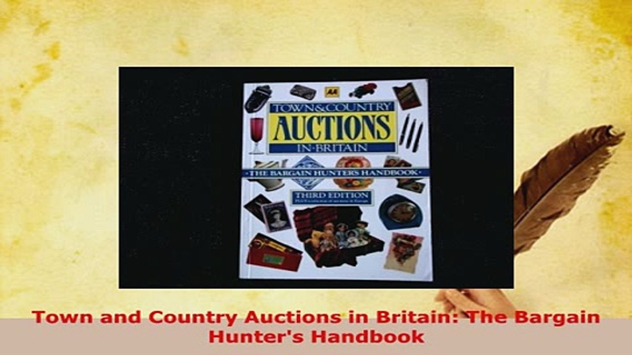Download  Town and Country Auctions in Britain The Bargain Hunters Handbook Read Full Ebook