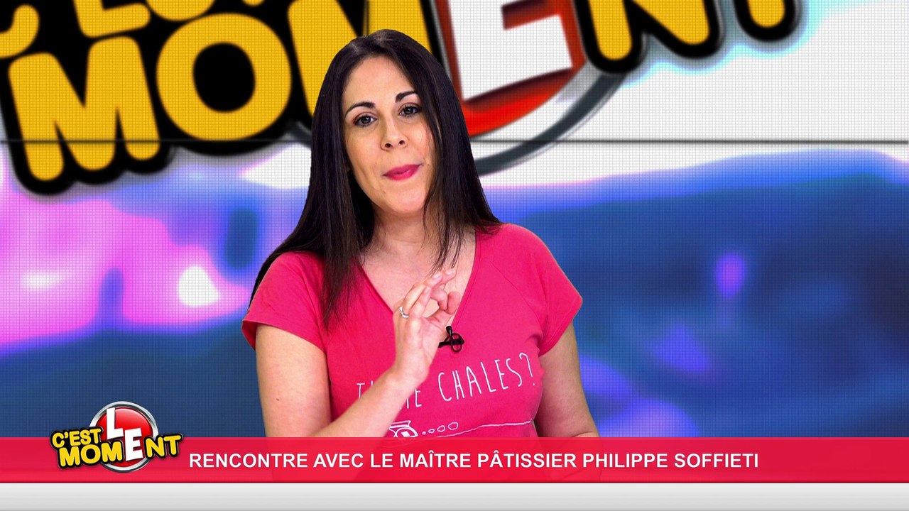 C’est le moment ! "Rencontre avec le maître pâtissier Philippe Soffieti" (19/04/16) partie 1