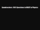 Download Examkrackers: 1001 Questions in MCAT in Physics PDF Online