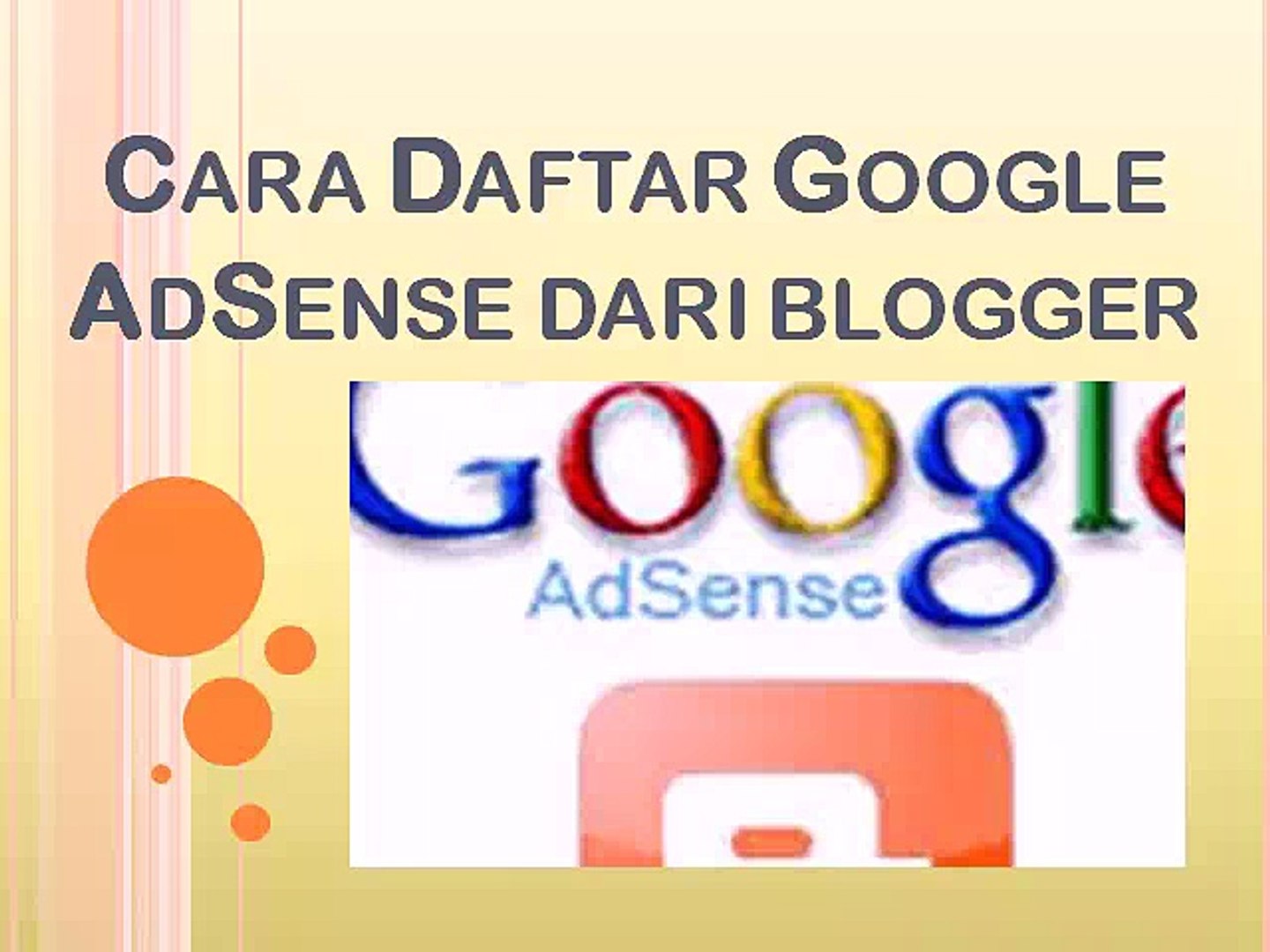 Caranya Google Ad Sens - Cara Daftar Google Adsense 99 Pasti Diterima