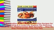 PDF  LowFat Mediterranean Diet 110 Slimline Recipes for Healthy Eating  A Long Life Explore Read Online