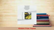 Download  Gluten Free Tapas PDF Book Free