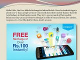 Free Mobile Recharge for Indian Mobile Users for Android Apps