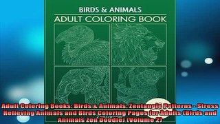 FREE DOWNLOAD  Adult Coloring Books Birds  Animals Zentangle Patterns  Stress Relieving Animals and  FREE BOOOK ONLINE