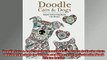 FREE DOWNLOAD  Doodle Cats  Dogs Adult Colouring Book Stress Relieving Cats and Dogs Designs for Women  BOOK ONLINE