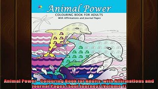 Free PDF Downlaod  Animal Power  Colouring Book for Adults with Affirmations and Journal Pages Soul  BOOK ONLINE