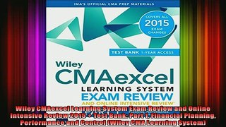 READ book  Wiley CMAexcel Learning System Exam Review and Online Intensive Review 2015  Test Bank Full EBook