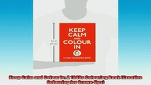Free PDF Downlaod  Keep Calm and Colour In A 1940s Colouring Book Creative Colouring for GrownUps  BOOK ONLINE