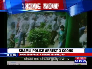 Goons Open Fire at Wedding in Shamli | Caught on Camera
