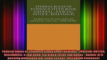 READ book  Federal Rules of Evidence Study Book GENERAL  JUDICIAL NOTICE  RELEVANCE e law book Ivy Online Free