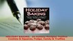 PDF  HOLIDAY BAKING  26 Holiday Recipes Festive Cookies  Squares Fudge Candy  Truffles Read Online