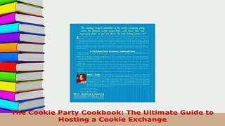 PDF  The Cookie Party Cookbook The Ultimate Guide to Hosting a Cookie Exchange PDF Online
