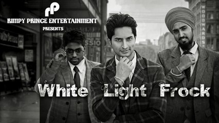 White Light Frock | Latest Song 2016 | Brad | Rimpy Prince