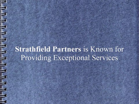 Strathfield Partners is Known for Providing Exceptional Services