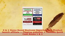 PDF  4 in 1 Home Based Business Opportunities Product launch affiliate  Flipping websites  PDF Full Ebook