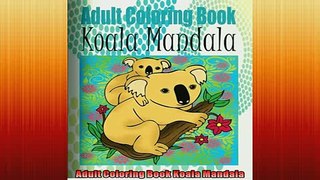 EBOOK ONLINE  Adult Coloring Book Koala Mandala  FREE BOOOK ONLINE