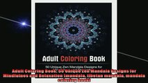 READ book  Adult Coloring Book 50 Unique Zen Mandala Designs for Mindfulnes and Relaxation mandala READ ONLINE