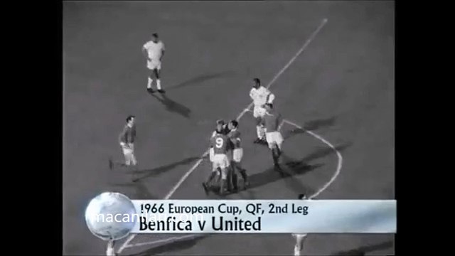 09.03.1966 - 1965-1966 European Champion Clubs' Cup Quarter Final 2nd Leg Benfica 1-5 Manchester United
