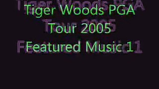 Tiger Woods PGA Tour Music 1