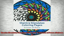 READ book  Mantra Mandalas Coloring Pages Vol 4 Circles of Peace Volume 4  FREE BOOOK ONLINE