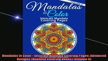 EBOOK ONLINE  Mandalas to Color  Intricate Mandala Coloring Pages Advanced Designs Mandala Coloring  DOWNLOAD ONLINE