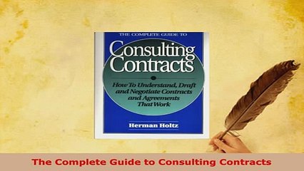 PDF  The Complete Guide to Consulting Contracts PDF Book Free