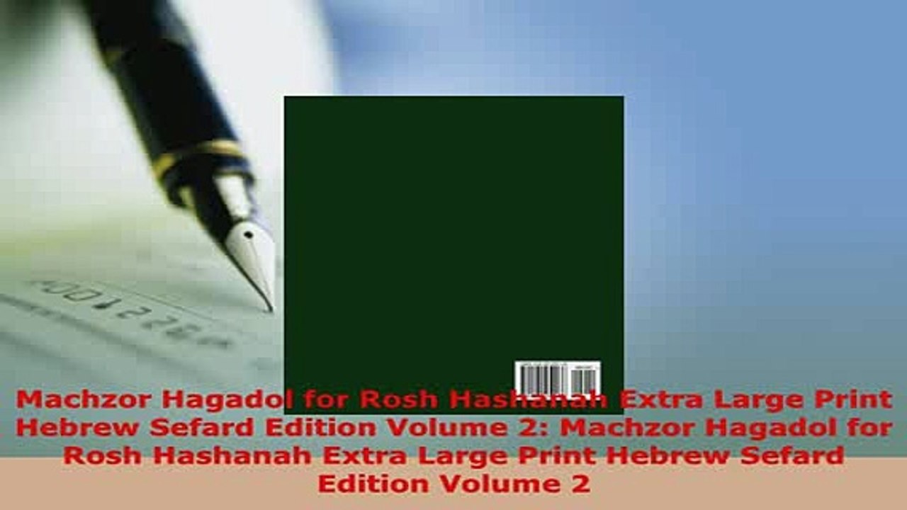 Download  Machzor Hagadol for Rosh Hashanah Extra Large Print Hebrew Sefard Edition Volume 2 Free Books