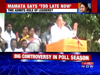 Narada Sting : Mamata Says Too Late Now