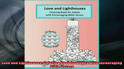 READ book  Love and Lighthouses Coloring Book for Adults with Encouraging Bible Verses READ ONLINE