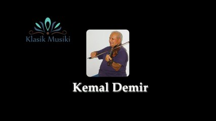 Kemal Demir Segah Keman Taksimi