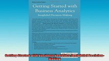 READ book  Getting Started with Business Analytics Insightful DecisionMaking  FREE BOOOK ONLINE