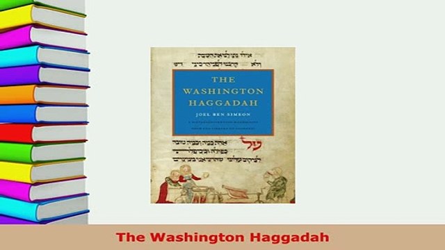 Download The Washington Haggadah Free Books