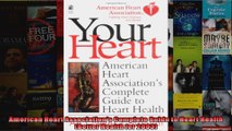 Read  American Heart Associations Complete Guide to Heart Health Better Health for 2003  Full EBook