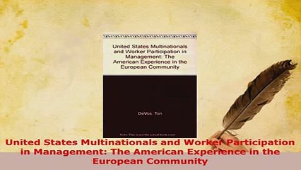 PDF  United States Multinationals and Worker Participation in Management The American Free Books