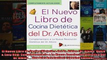 Read  El Nuevo Libro de Cocina Dietetica del Dr Atkins Dr Atkins Quick  Easy New Full EBook Online Free