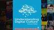 Free   Understanding Digital Culture Read Download