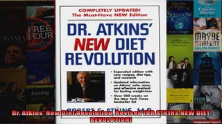 Read  Dr Atkins New Diet Revolution Revised DR ATKINS NEW DIET REVOLUTION  Full EBook